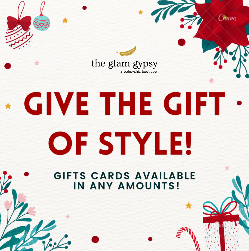 Glam Gypsy Gift Cards (Choose any Amount!)